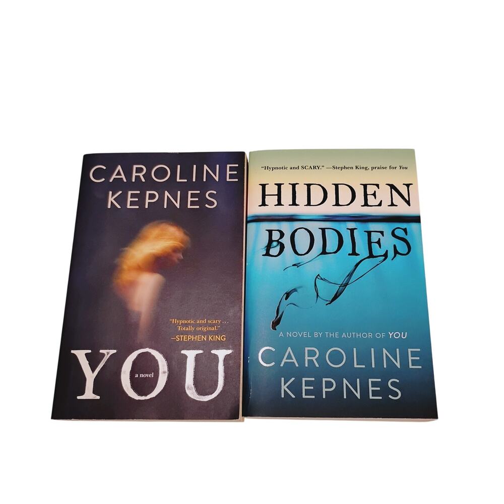 Caroline Kepnes YOU and HIDDEN BODIES PB Set "Hypnotic & Scary" Stephen King